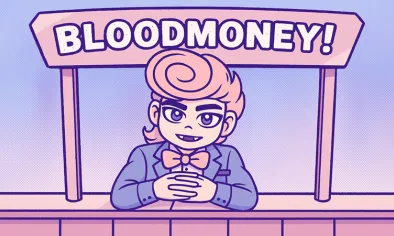 BLOODMONEY! img
